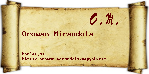 Orowan Mirandola névjegykártya